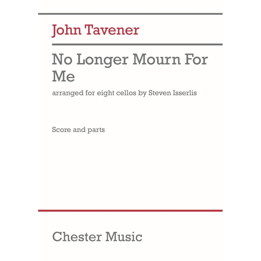 Tavener, John - No longer mourn for me