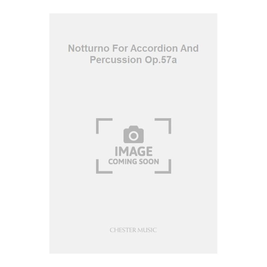 Korn, Peter Jona - Notturno For Accordion And Percussion Op.57a