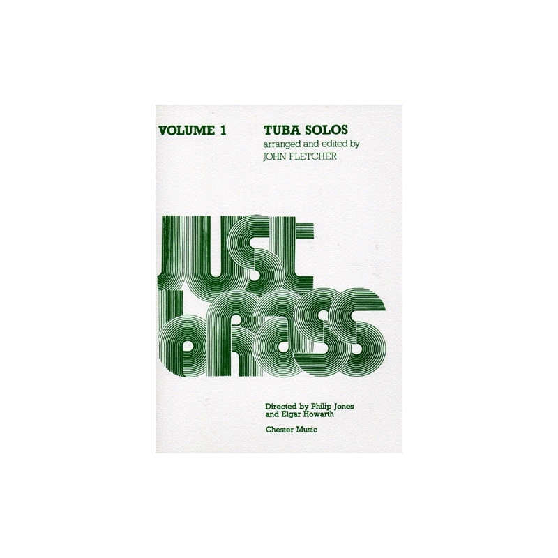 Just Brass Tuba Solos - Volume 1