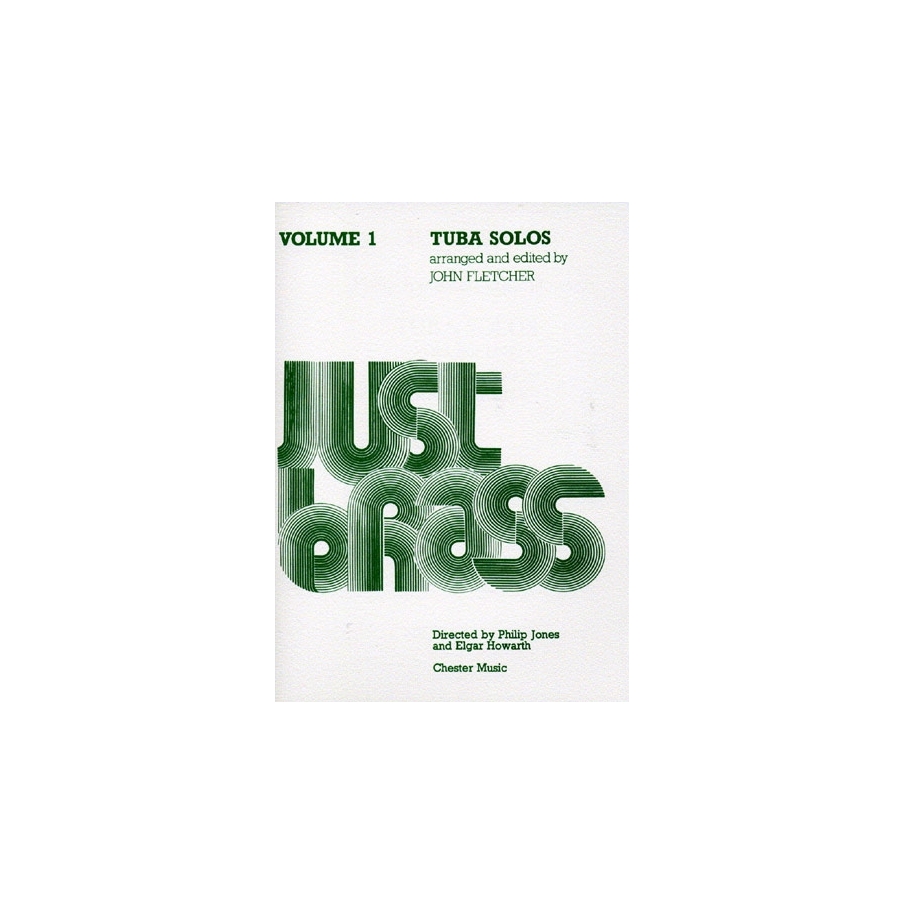 Just Brass Tuba Solos - Volume 1