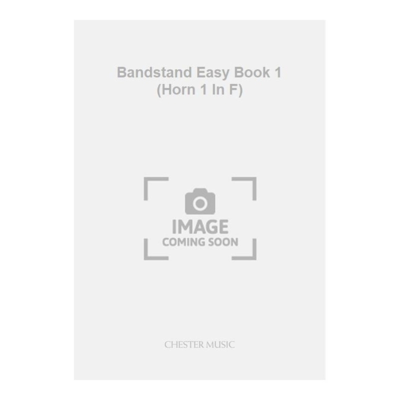 Bandstand Easy Book 1 (Horn 1 In F)