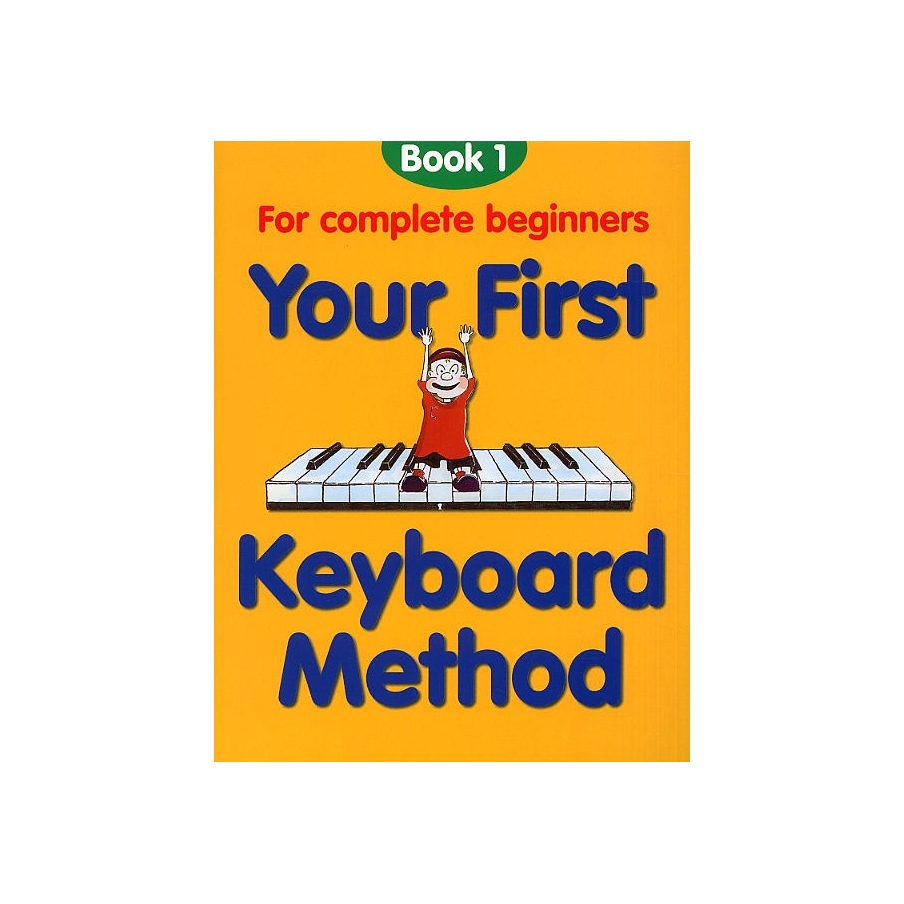 Thompson, M. - Your First Keyboard Method 1