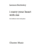 Berkeley, Lennox - I Carry Your Heart With Me