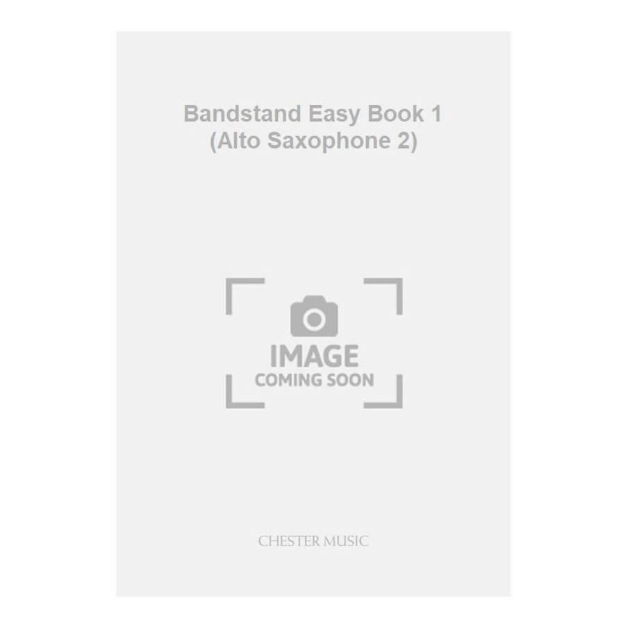 Wiggins, Bram - Bandstand Easy Book 1 (Alto Saxophone 2)