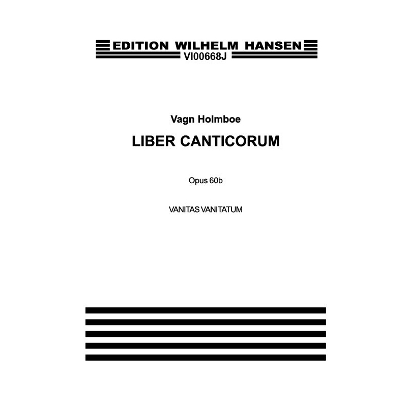 Holmboe, Vagn - Vanitas Vanitatum Op. 60b