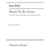 Bell, Iain - Much to be Done