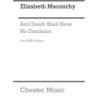 Maconchy, Elizabeth - And Death Shall Have No Dominion