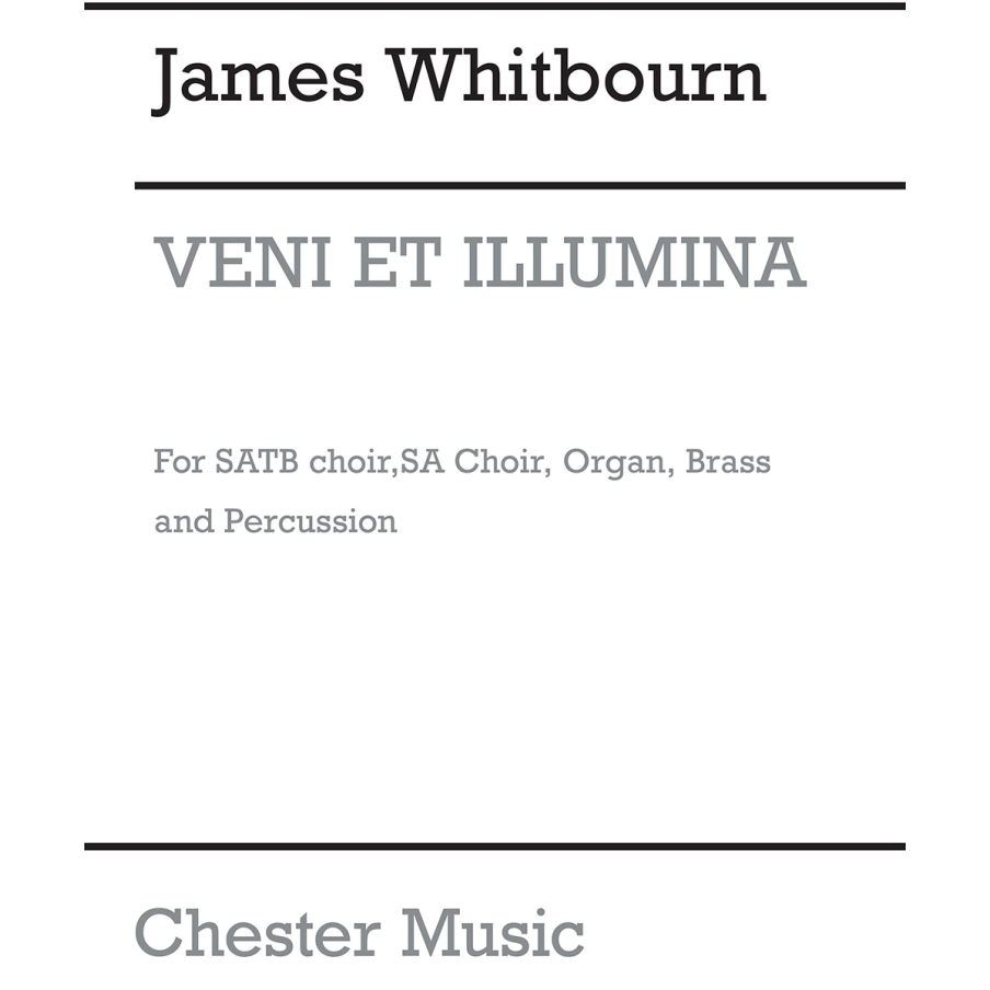 Whitbourn, James - Veni Et Illumina