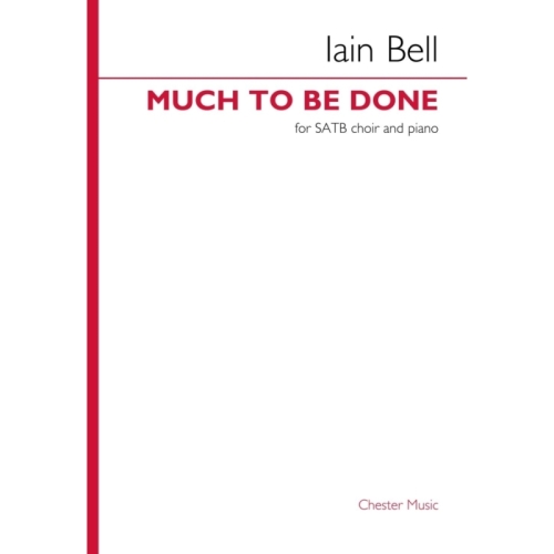Bell, Iain - Much to be Done