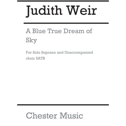Weir, Judith - A Blue True...