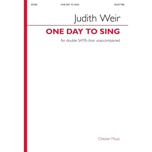 Weir, Judith - One Day To Sing