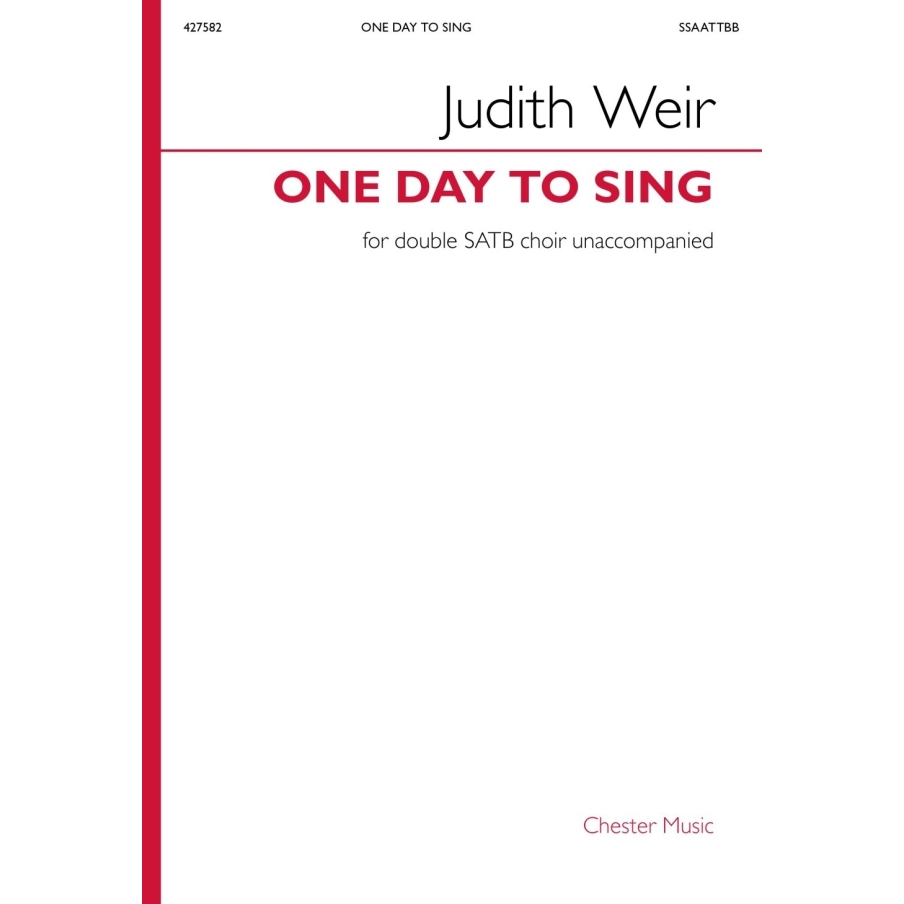 Weir, Judith - One Day To Sing