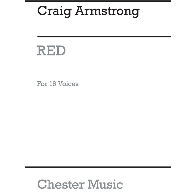 Armstrong, Craig - Red For 16 Voices (In Four Movements)