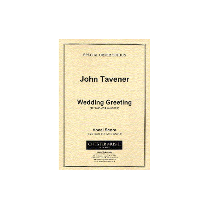 Tavener, John - Wedding Greeting