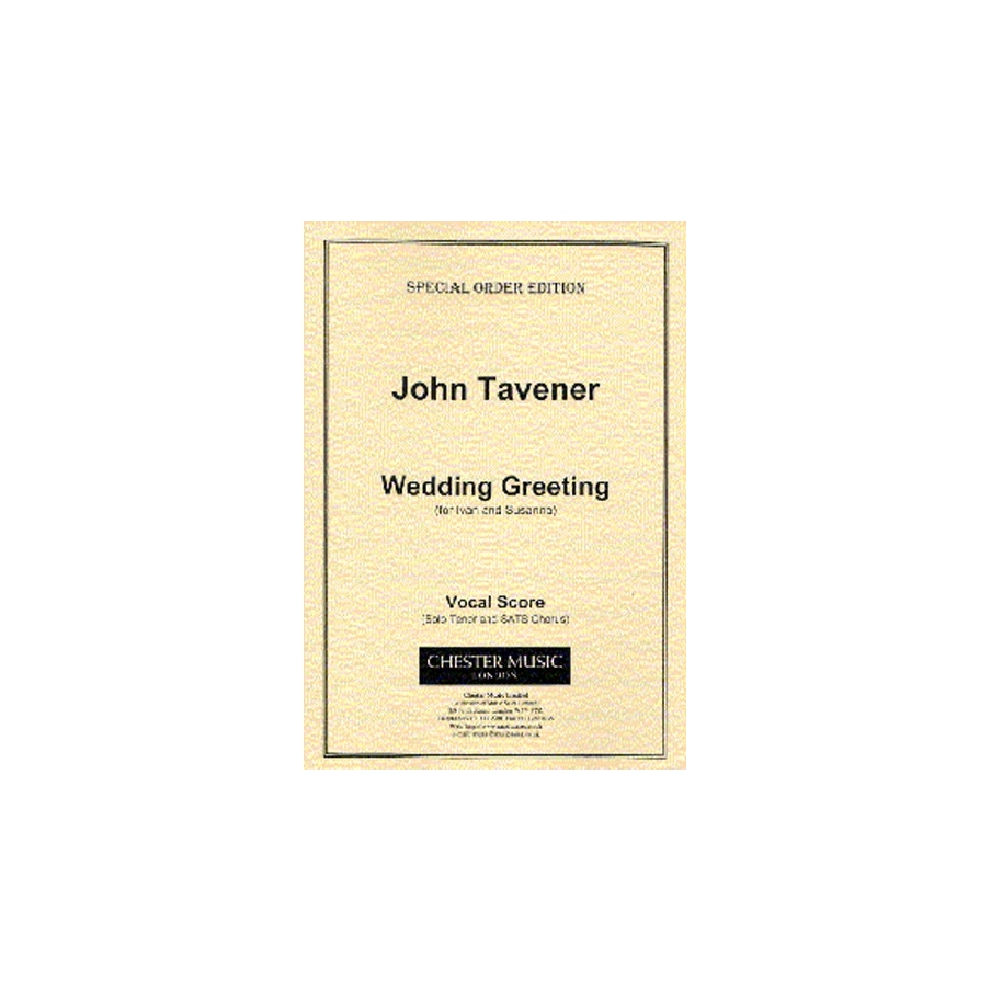 Tavener, John - Wedding Greeting