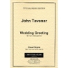 Tavener, John - Wedding Greeting