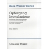 Henze, Hans Werner - Opfergang Immolazione (Full Score)