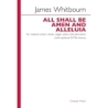 Whitbourn, James - All Shall Be Amen And Alleluia