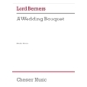 Berners, Lord - A Wedding Bouquet