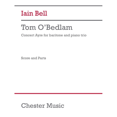 Bell, Iain - Tom O'Bedlam...