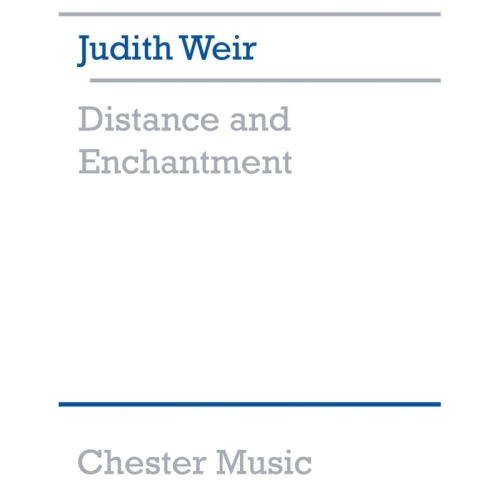 Weir, Judith - Distance And...