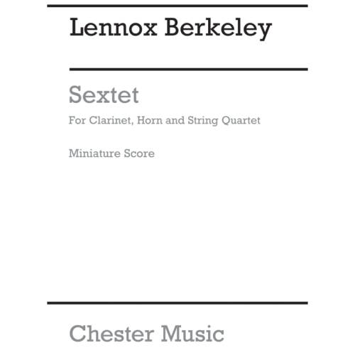 Berkeley, Lennox - Sextet...