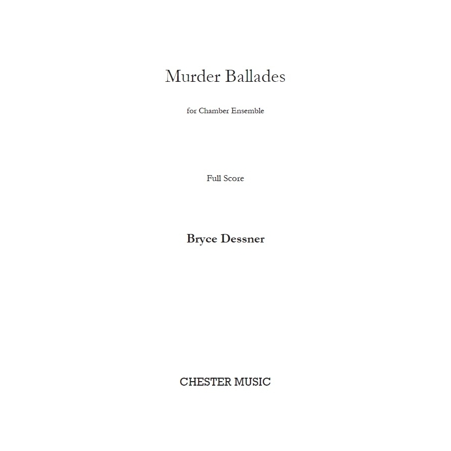 Dessner, Bryce - Murder Ballades