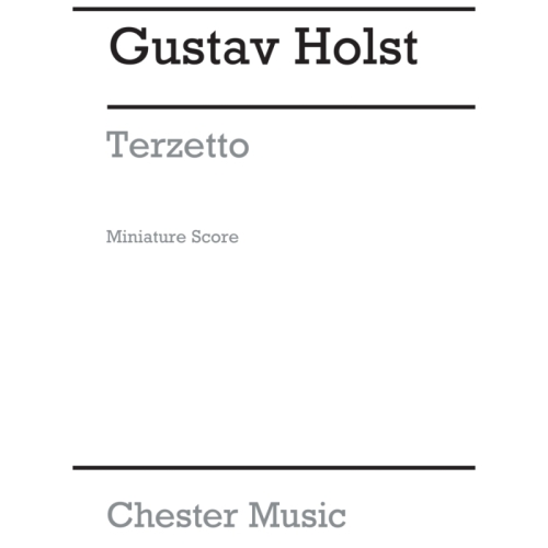 Holst, Gustav - Terzetto