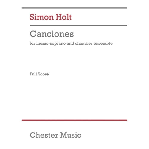 Holt, Simon - Canciones (Full Score)