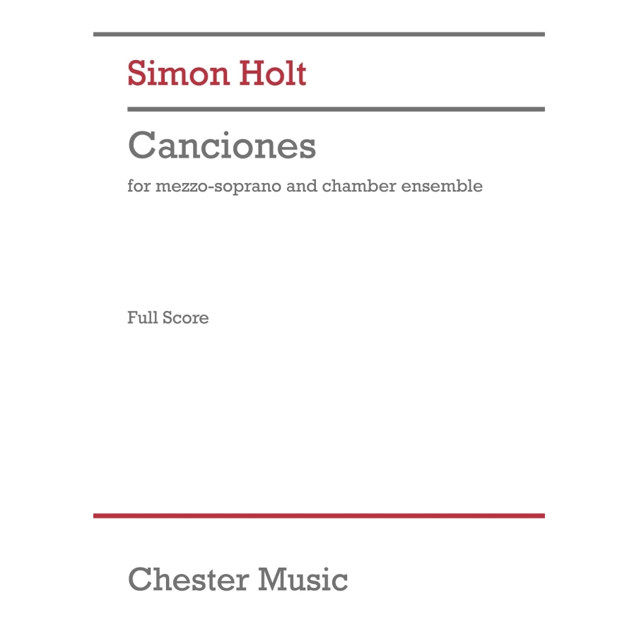 Holt, Simon - Canciones (Full Score)
