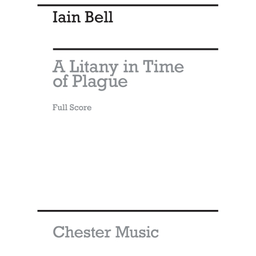 Bell, Iain - A Litany In...