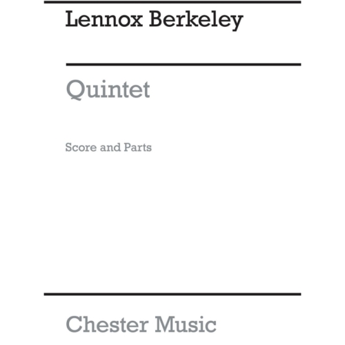Berkeley, Lennox - Quintet...