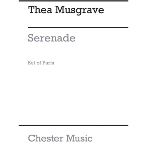 Musgrave, Thea - Serenade...