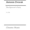Dvořák, Antonín - The Sparrow's Party