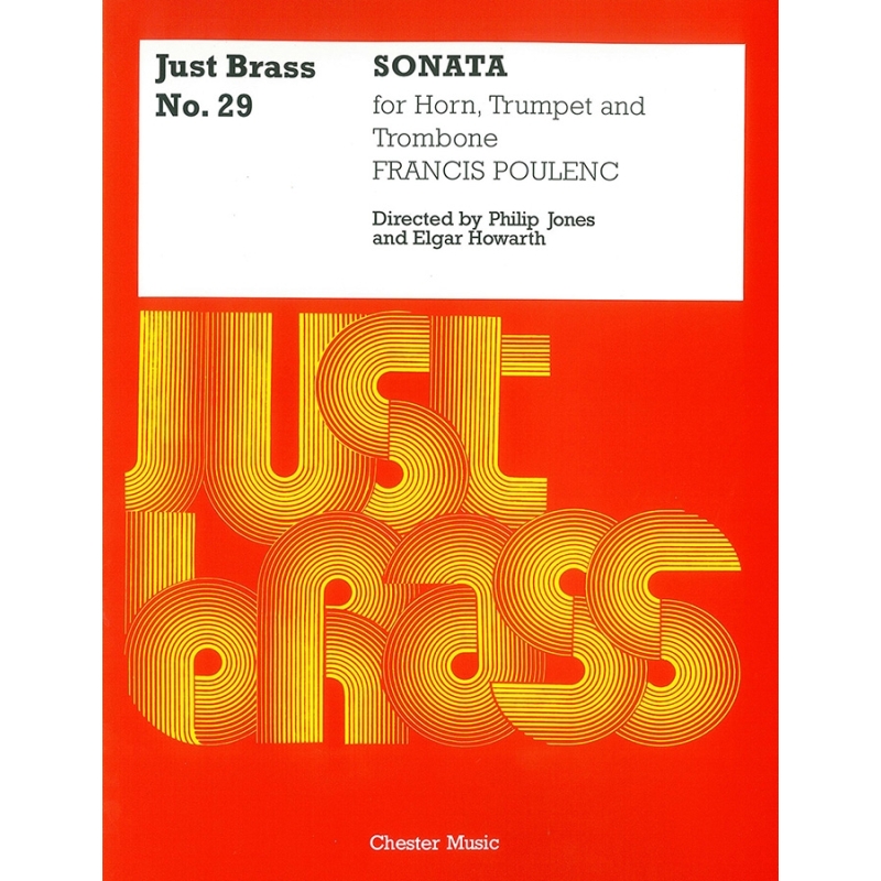Poulenc, Francis - Sonata For Horn, Trumpet And Trombone