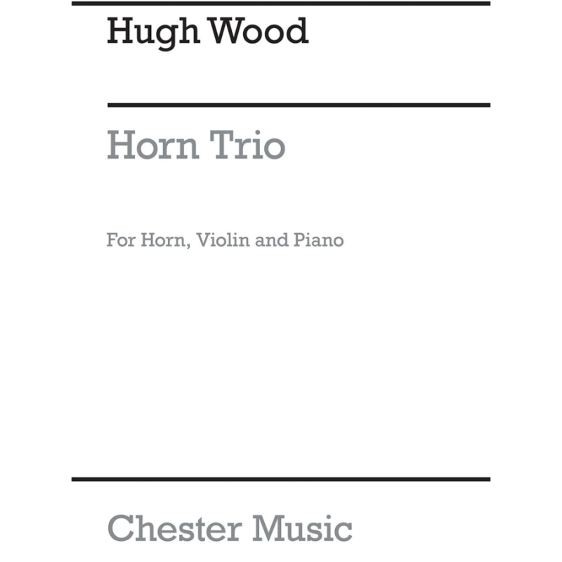 Wood, Hugh - Horn Trio Op.29