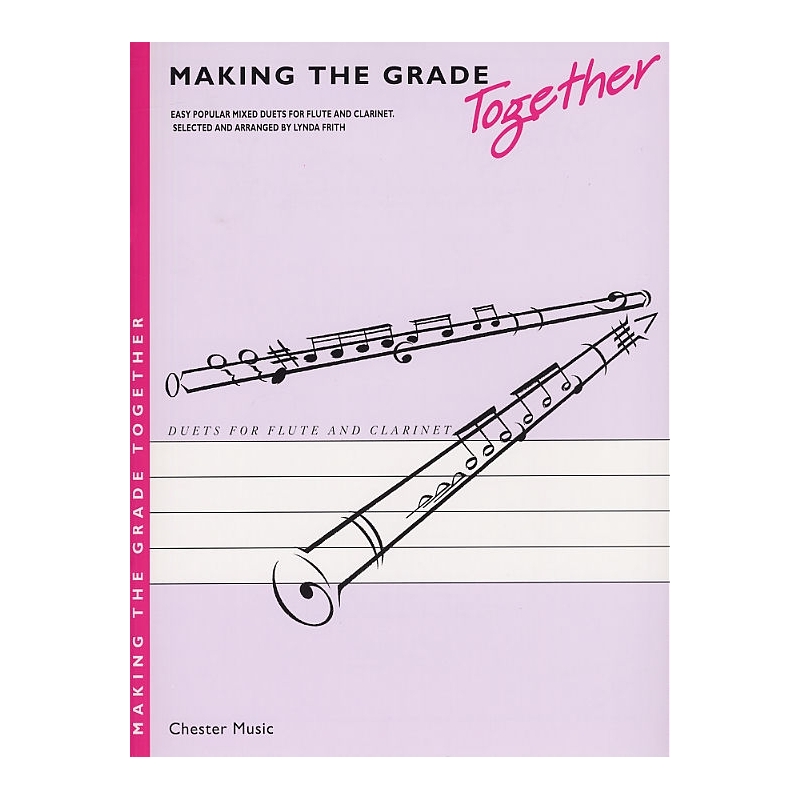 Making The Grade Together: Flute & Clarinet Duets