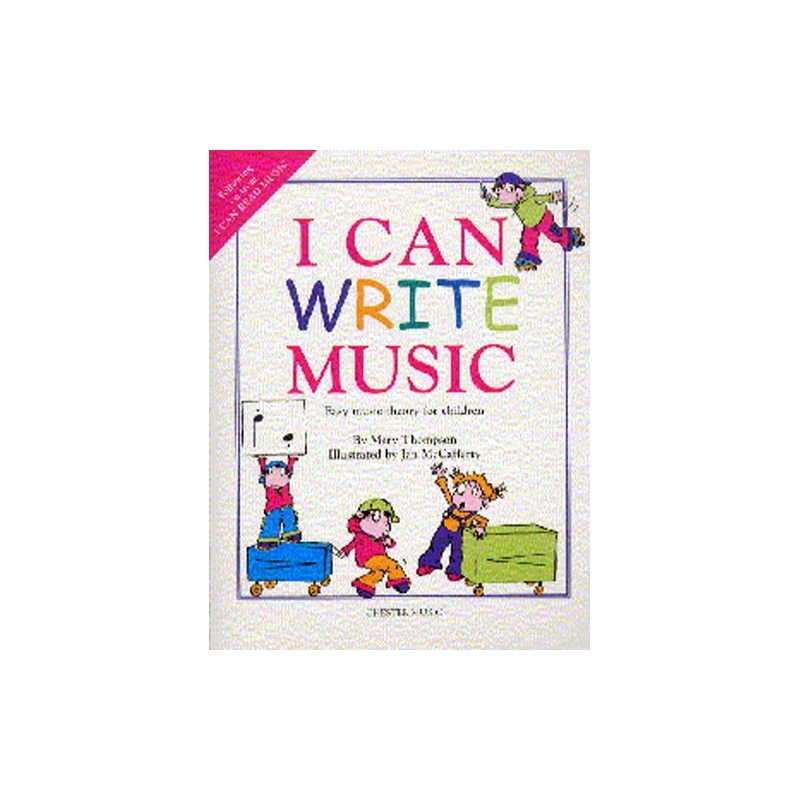 Thompson, M. - I Can Write Music (Easy)