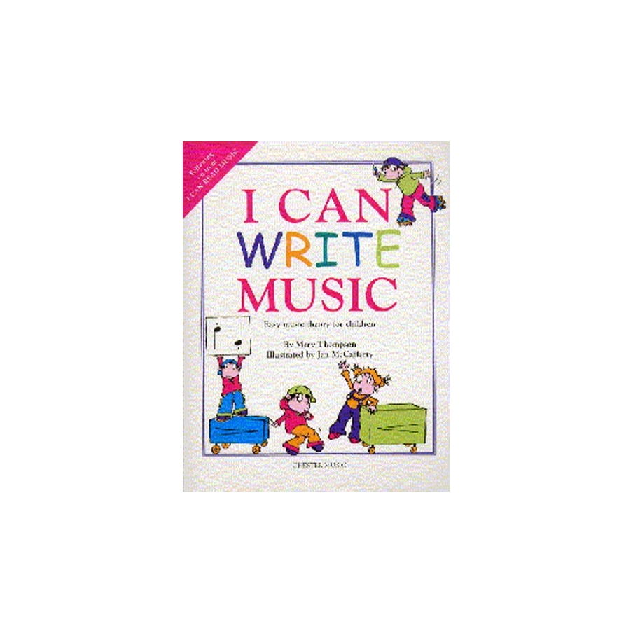 Thompson, M. - I Can Write Music (Easy)