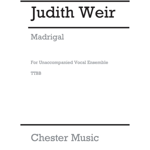 Weir, Judith - Madrigal