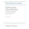 Henze, Hans Werner - Opfergang Immolazione