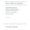 Henze, Hans - Opfergang Immolazione