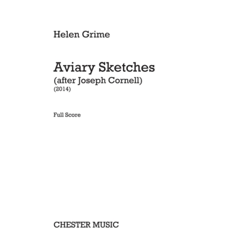 Grime, Helen - Aviary Sketches