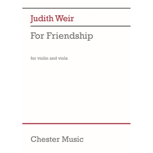 Weir, Judith - For Friendship