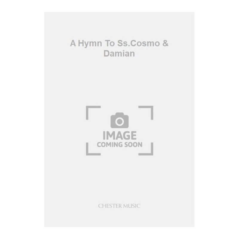 Elias, Brian - A Hymn To Ss.Cosmo & Damian