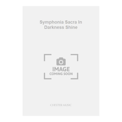Wilby, Philip - Symphonia Sacra In Darkness Shine