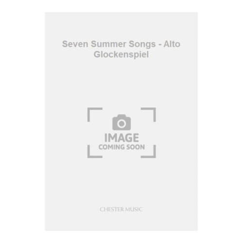 Davies, Peter - Seven Summer Songs - Alto Glockenspiel