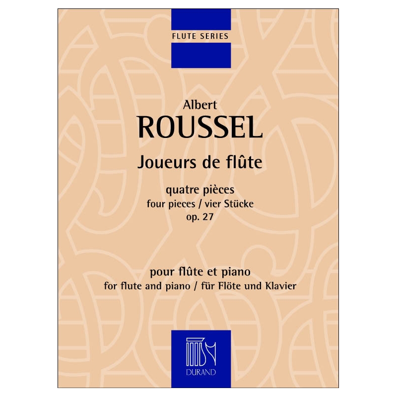 Roussel, Albert - Joueurs De Flute Op.27