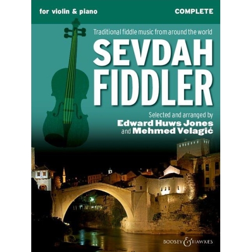 Sevdah Fiddler - Complete Edition