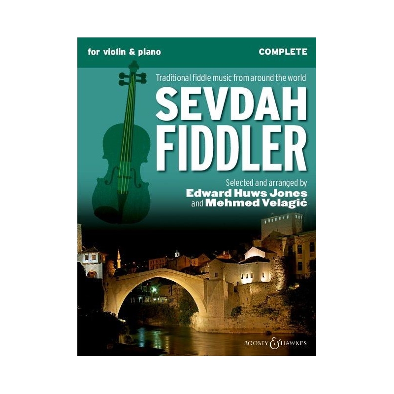 Sevdah Fiddler - Complete Edition